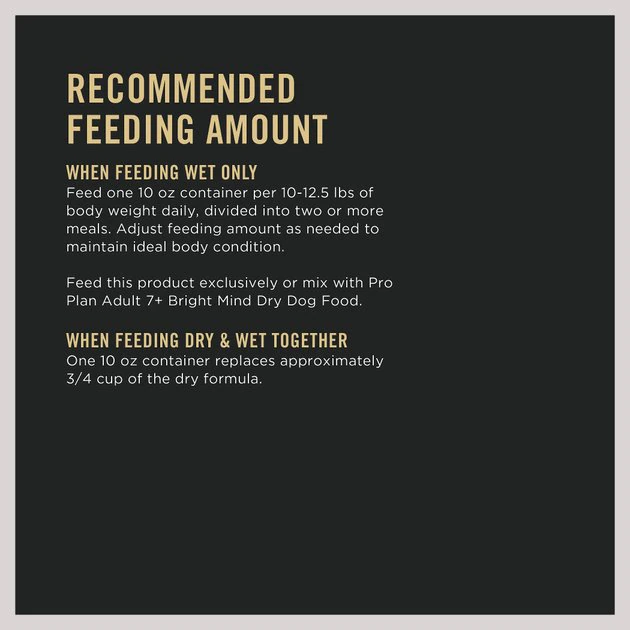 Purina Pro Plan Bright Mind Senior Adult 7+ Turkey & Brown Rice Entree Wet Dog Food 8 Purina Pro Plan Bright Mind Senior Adult 7+ Turkey & Brown Rice Entree Wet Dog Food - Image 8